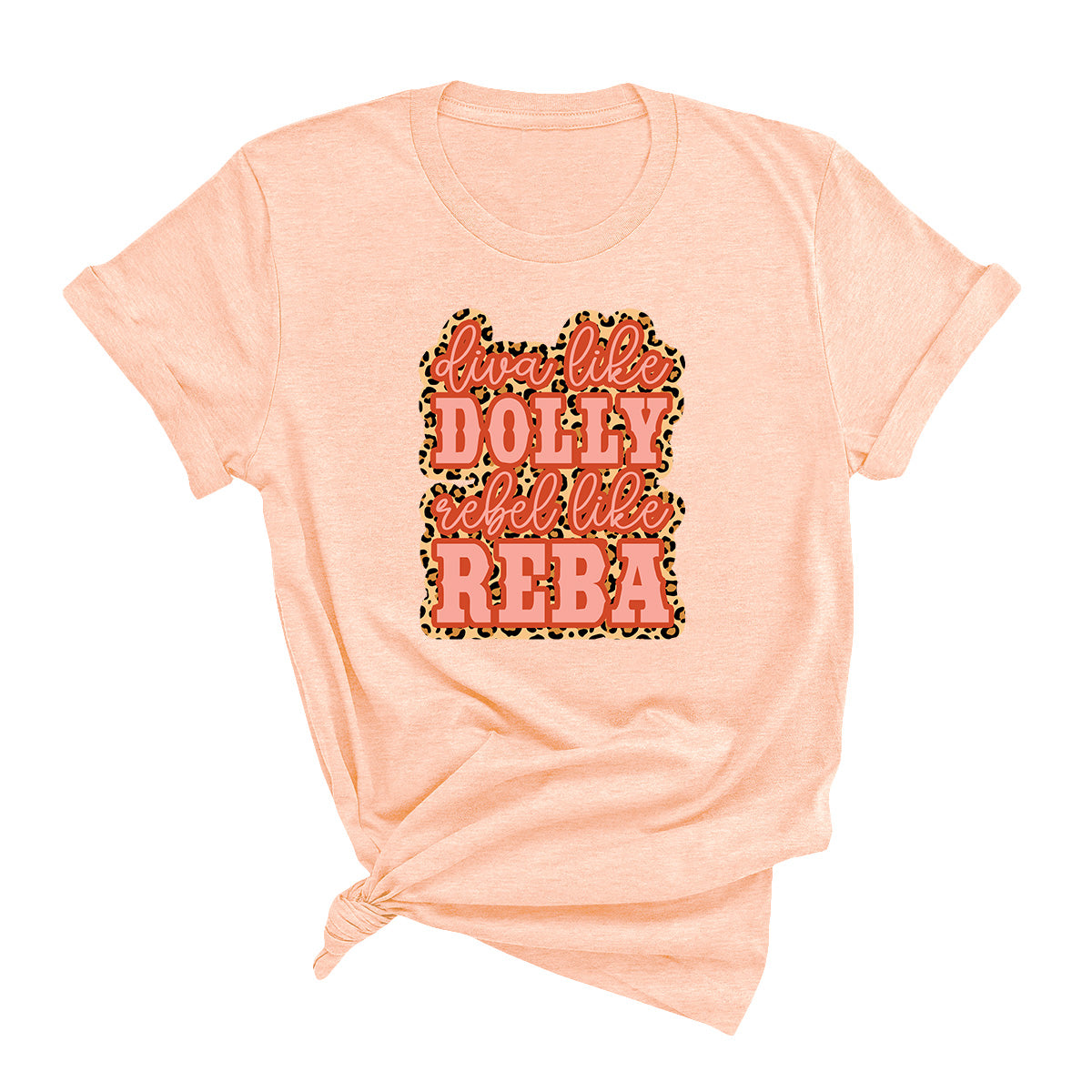 Diva Like Dolly Rebel Like Reba T-Shirt