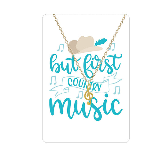 But First Country Music Keepsake Card