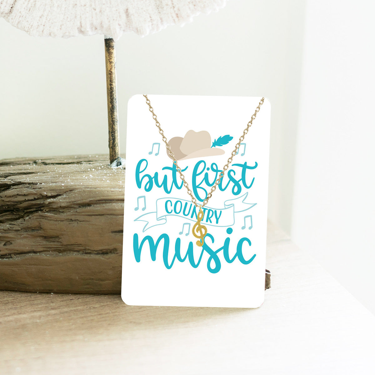 But First Country Music Keepsake Card