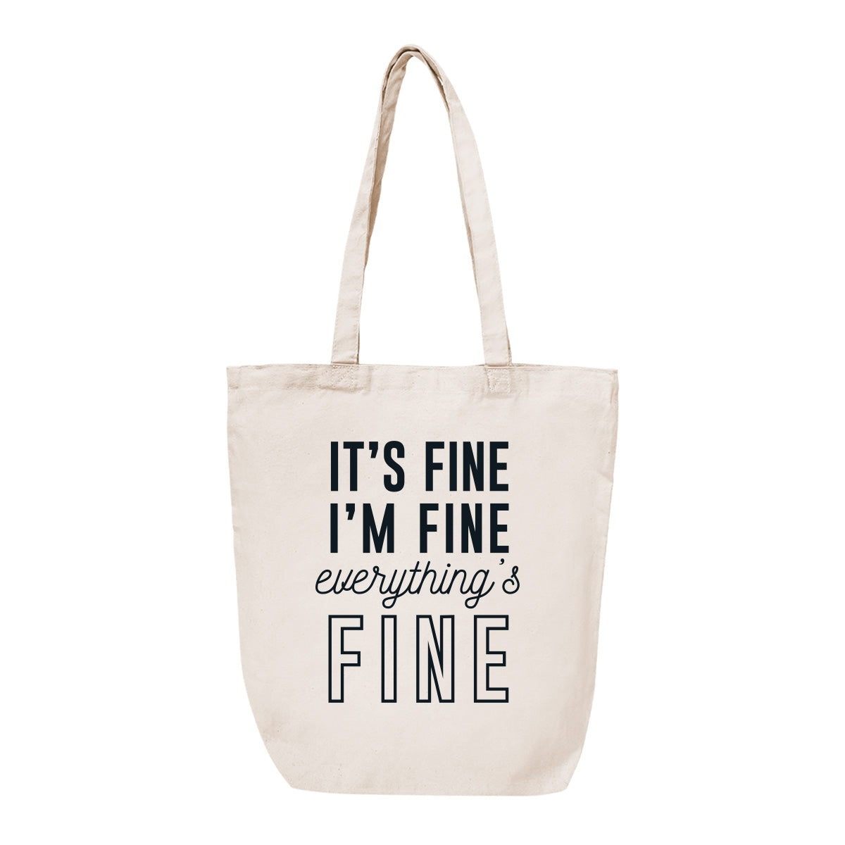 I'm Fine Canvas Tote