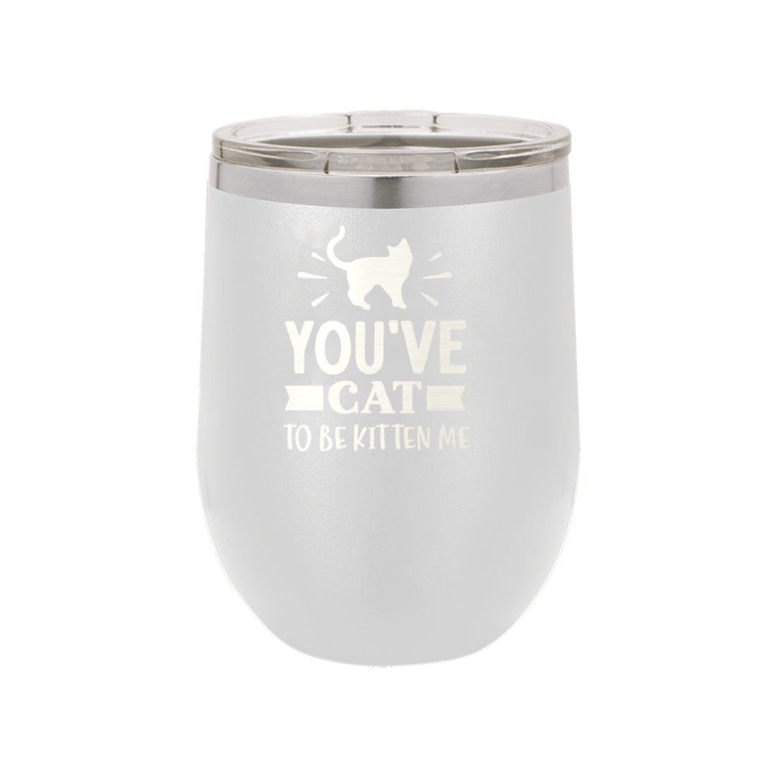 Cat to be Kitten Me White 12oz Insulated Tumbler