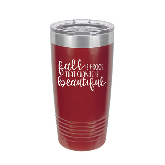 Change is Beautiful Garnet 20oz Insulated Tumbler